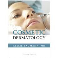 Cosmetic Dermatology: Principles and Practice, Second Edition by Baumann, Leslie, 9780071490627