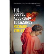 The Gospel According to Lazarus by Zimler, Richard, 9780720620627