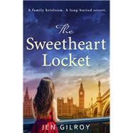 The Sweetheart Locket by Jen Gilroy, 9781398710627