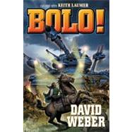 Bolo! by Weber, David, 9781416520627