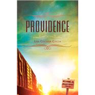 Providence by Cocca, Lisa Colozza, 9781440590627