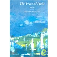 The Price Of Light by Triplett, Pimone, 9781884800627