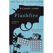 Flashfire by Stark, Richard; Teachout, Terry, 9780226770628