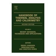 Handbook of Thermal Analysis and Calorimetry by Vyazovkin, Sergey; Koga, Nobuyoshi; Schick, Christoph, 9780444640628