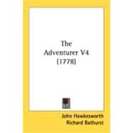 The Adventurer by Hawkesworth, John; Bathurst, Richard; Johnson, Samuel, 9780548830628