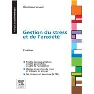 Gestion du stress et de l'anxit by Dominique Servant, 9782294720628