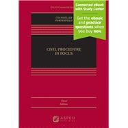 Civil Procedure in Focus Civil Procedure in Focus [Connected eBook with Study Center] by Counseller, W. Jeremy; Porterfield, Eric, 9798889060628
