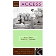 Access California Wine Country by Wurman, Richard Saul, 9780061260629