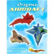 Origami Aircraft,Jayson Merrill,9780486450629