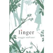 Linger by Stiefvater, Maggie, 9780606230629