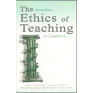 The Ethics of Teaching: A Casebook by Keith-Spiegel; Patricia, 9780805840629