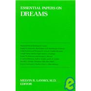 Essential Papers on Dreams by Lansky, Melvin R., 9780814750629