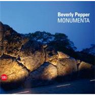 Beverly Pepper Monumenta by Hobbs, Robert; Tuchman, Phyllis; Gribaudo, Paola, 9788857210629