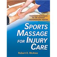 Sports Massage for Injury Care by McAtee, Robert E., 9781492560630