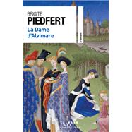La Dame d'Alvimare by Brigite Piedfert, 9782702190630
