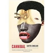 Cannibal by Sinclair, Safiya, 9780803290631