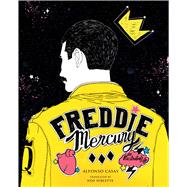 Freddie Mercury by Casas, Alfonso; Sublette, Ned, 9781477320631