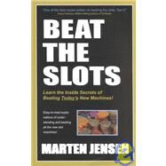 Beat the Slots! by Jensen, Marten, 9781580420631