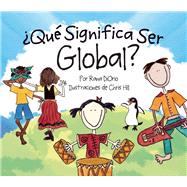 Qu Significa Ser Global? by DiOrio, Rana, 9780984080632