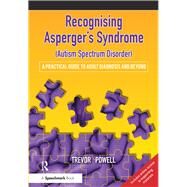 Recognising Asperger's Syndrome (Autism Spectrum Disorder) by Trevor Powell, 9781138040632