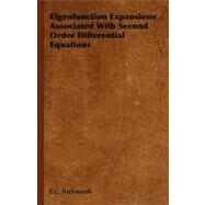 Elgenfunction Expansions Associated With Second-Order Differential Equations by Titchmarsh, E. C., 9781443720632