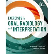 Exercises in Oral Radiology and Interpretation by Langlais, Robert P., Ph.D., 9780323400633