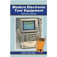Modern Electronic Test Equipment by Keith Brindley, 9780434900633