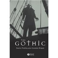 The Gothic by Punter, David; Byron, Glennis, 9780631220633