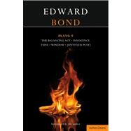 Bond Plays: 9 Innocence; Window, Tune, Balancing Act; The Edge by Bond, Edward, 9781408160633