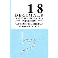 18 Decimals 1. 987539112567901559 by CHURCH RICHARD D, 9781436330633