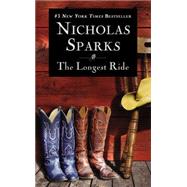 The Longest Ride by Sparks, Nicholas, 9781455520633