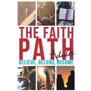 The Faith Path by Asato, Jonavan S., 9781523450633