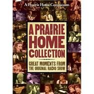 A Prairie Home Companion Collection by Keillor, Garrison, 9781598870633
