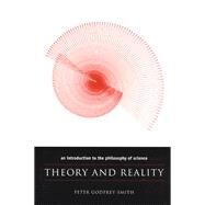 Theory and Reality,Godfrey-Smith, Peter,9780226300634