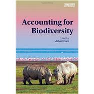 Accounting for Biodiversity by Jones; Mike, 9780415630634