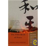 The Fifth Book of Peace by KINGSTON, MAXINE HONG, 9780679760634