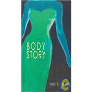 Body Story by De Pree, Julia K., 9780804010634