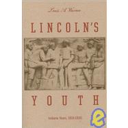 Lincoln's Youth by Warren, Louis Austin, 9780871950635