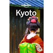Lonely Planet Kyoto 7 by Morgan, Kate; Milner, Rebecca, 9781786570635