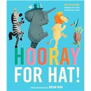 Hooray for Hat! by Won, Brian, 9780544930636