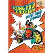 Bok! Bok! Boom!: A Branches Book (Kung Pow Chicken #2) by Marko, Cyndi; Marko, Cyndi, 9780545610636