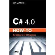 C# 4.0 How-To by Watson, Ben, 9780672330636