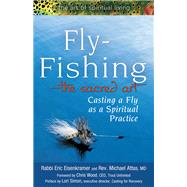 Fly-fishing by Eisenkramer, Eric, Rabbi; Attas, Michael, Reverend, M.d.; Simon, Lori; Wood, Chris, 9781683360636