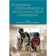 Economic Development and Multilateral Trade Cooperation by UK, Palgrave Macmillan; Hoekman, Bernard M.; Evenett,  Simon J., 9780821360637