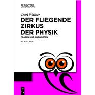 Der fliegende Zirkus der Physik by Jearl Walker, 9783110760637