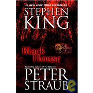 Black House by KING, STEPHENSTRAUB, PETER, 9780345470638