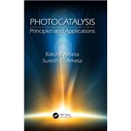 Photocatalysis by Ameta, Rakshit; Ameta, Suresh C., 9780367870638