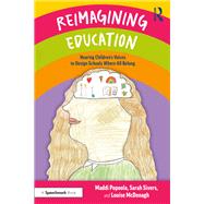Reimagining Education by Maddi Popoola; Sarah Sivers; Louise McDonagh, 9781032980638