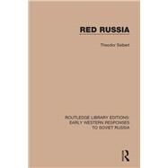 Red Russia by Seibert; Theodor, 9781138080638