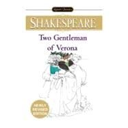 The Two Gentlemen of Verona by Shakespeare, William (Author); Barnet, Sylvan (Introduction by), 9780451530639